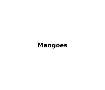 mangoes